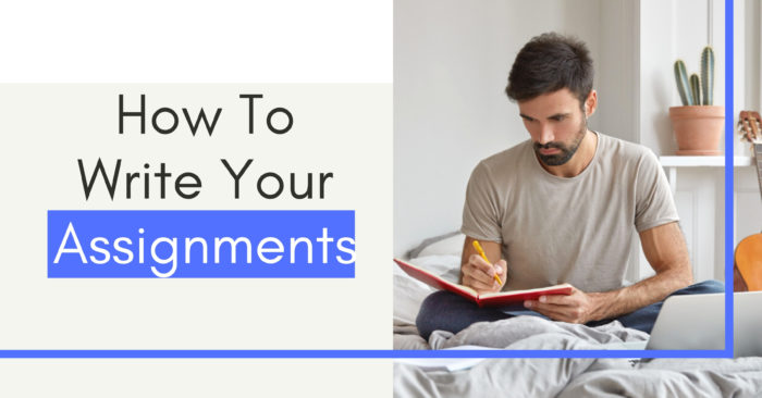 how to write assignments in your own words