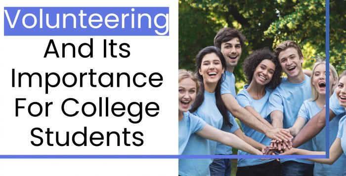 Volunteering and its importance for college students