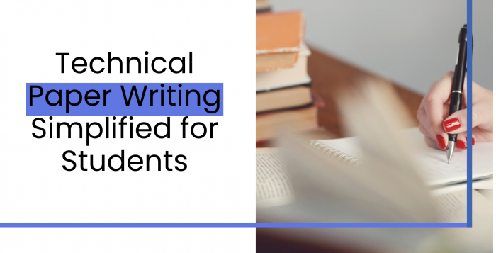 Technical Paper Writing Simplified for Students