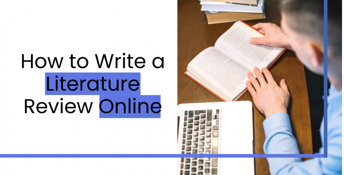 How to Write a Literature Review Online