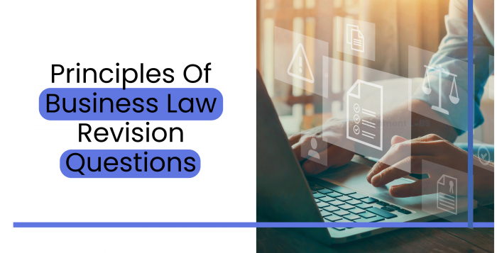 Principles Of Business Law Revision Questions